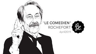 Bon Entendeur  quotle Comédienquot Rochefort April 2019 [upl. by Thurlow]