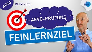 Feinlernziel für die AEVO Prüfung So geht´s richtig [upl. by Salangia]