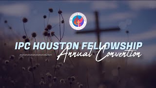 IPC Houston Fellowship Convention 2024  Day 2 [upl. by Alyakcim]