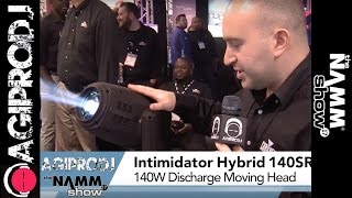 CHAUVET DJ Intimidator Hybrid 140SR Moving Head  NAMM17  agiprodjcom [upl. by Key]