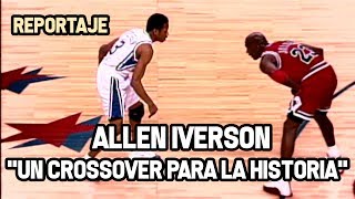 Allen Iverson  quotUn Crossover para la Historiaquot  Reportaje NBA [upl. by Nim]