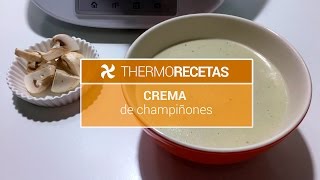 Crema de champiñones Thermomix [upl. by Dynah]