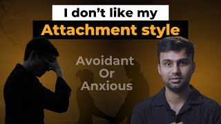 Learn about various attachment styles [upl. by Notlek663]