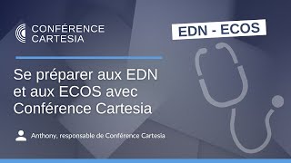 Préparer ses EDN et ses ECOS avec Conférence Cartesia [upl. by Hanavas717]