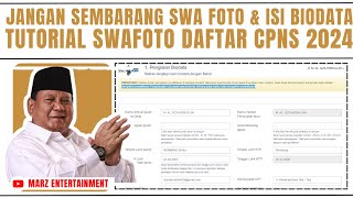 BAGAIMANA CARA DAFTAR CPNS 2024  BEGINI CARA DAFTAR CPNS 2024  SWAFOTO CPNS 2024  FORMASI CPNS [upl. by Ennybor]