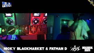 NICKY BLACKMARKET amp FATMAN D  Rough Tempo LIVE  June 2013 [upl. by Noreh733]