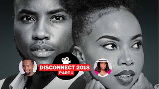 DISCONNECT 2018 PART 1 [upl. by Dulciana]