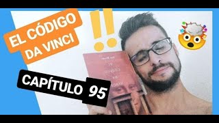 AUDIOLIBRO el CÓDIGO Da VINCI Cap 95 DAN BROWN Voz humana español 😎😎 [upl. by Etirugram]