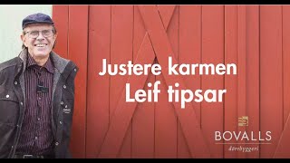 Justere karmen på ytterdører Leif gir tips [upl. by Phaih]