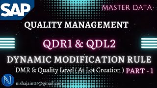 SAP QM  Dynamic Modification Rule  at Lot Creation Part 1  QDR1  DMR in SAP Quality Management [upl. by Renita294]