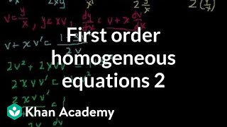 First order homogeneous equations 2  First order differential equations  Khan Academy [upl. by Seuqcaj]