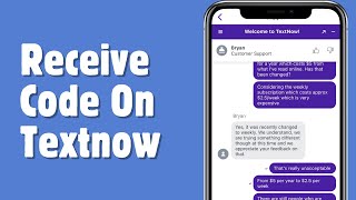 How To Receive Verification Code On Textnow [upl. by Isoj915]