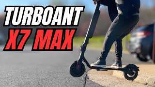 This Scooter Can Take a Beating  TurboAnt X7 Max Review [upl. by Mullac]