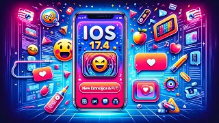 Nouveautés iOs 174 sur iPhone  Tout savoir sur la nouvelle version iOS 174 Nouveaux Emojis [upl. by Inele218]