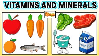 Learning Vitamins And Minerals For Kids  Learn About Vitamins And Minerals  Educational Videos [upl. by Brieta]