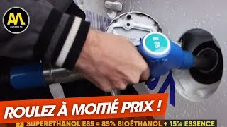 Superéthanol E85  rouler à moitié prix [upl. by Akelahs750]