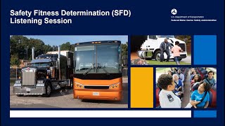 FMCSA Safety Fitness Determination Listening Session July 31 2024 2330 pm ET – virtual [upl. by Yerfdog]