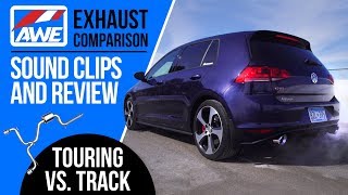 AWE Tuning MK7 GTI Exhaust Comparison  Touring vs Track with Stock and MAPerformance Downpipe [upl. by Harehs95]