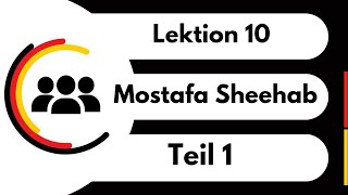 Menschen A11 Lektion 10 Teil 1Mostafa Sheehab شرح كتاب منشن الدرس العاشر الجزء الأول [upl. by Proudman]