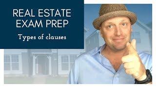 Types of Clauses  Real Estate Exam Prep [upl. by Ennayt772]