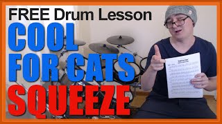 ★ Cool For Cats Squeeze ★ FREE Video Drum Lesson  How To Play SONG Gilson Lavis [upl. by Blaseio]