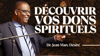 DÉCOUVRIR VOS DONS SPIRITUELS  Étude Biblique  Dr Jean Marc Désiré  Mercredi 7 Août 2024 [upl. by Yusuk]