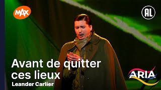 Leander Carlier  Avant de quitter ces lieux  ARIA [upl. by Liana]