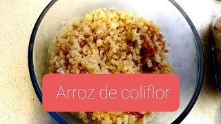 Arroz de coliflorfácil y delicioso [upl. by Reinertson]