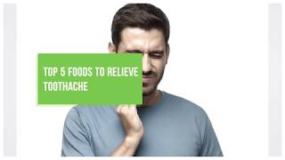 Top 5 foods to relieve toothache [upl. by Sibley]