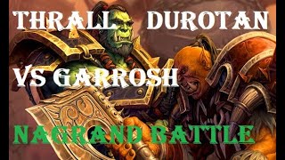 Thrall and Durotan vs Garrosh in Nagrand cinematic Cinematic  WoD Campaign [upl. by Scornik569]