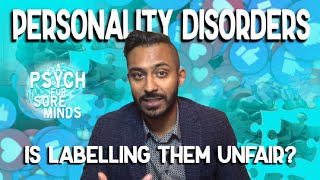 Defining PERSONALITY Disorders Is LABELLING Them UNFAIR  FORENSIC PSYCHIATRIST Dr Das [upl. by Carol]