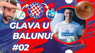 GLAVA U BALUNU 02 🔴🔵 OD RIJEKE DO OSIJEKA [upl. by Seema]