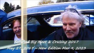 Sollefteå Big Meet amp Cruising 2017 May 27 2017  New Edition Mar 9 2023 [upl. by Henebry65]