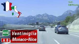 Italy amp France I amp F A10  A8 Ventimiglia  Monaco  Nice w HWYitalia [upl. by Airotna]