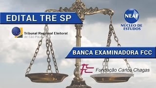 EDITAL TRE SP 2016 FCC  Banca Examinadora [upl. by Meghann774]