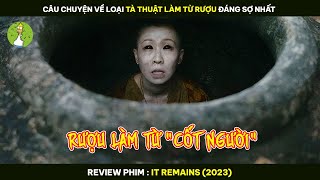 Review Phim Câu Chuyện Về Loại Tà Thuật Làm Từ Rượu Đáng Sợ Nhất [upl. by Yot]