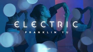 Electric  Alina Baraz Dance  Franklin Yu Choreography  STEEZYCO Advanced Class [upl. by Adnomal477]