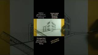 tutorial gambar perspektif gambar arsitek gambar gedung perspektif 2 titik hilang youtube short [upl. by Renault721]