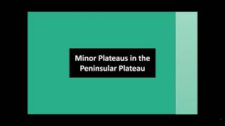 Minor Plateaus in the Peninsular Plateau  Indian Geography  UPSC [upl. by Mallorie24]