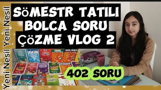 Sömestr Tatili Bolca Soru Çözme VLOG 2 lgsbursluluksınavı motivation [upl. by Arocahs]