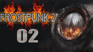 Lets Play Frostpunk 2 Episode 2 [upl. by Flanders]