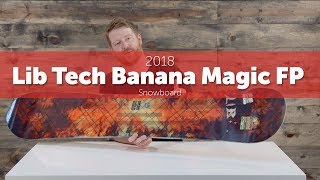 2018 Lib Tech Banana Magic FP Snowboard  Review [upl. by Sela524]