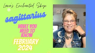 Sagittarius What You Need to Know for February 2024Let’s Go [upl. by Melville647]