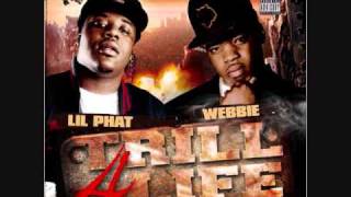 New 2010 Webbie amp Lil Phat quotYou Bitchquot [upl. by Elleret]