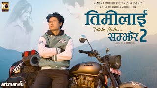 Kehar Limbu  TIMI LAI SAMJHERA 2 Official MV ftArun Pun Magar  GIta Dhungana amp Milan Khatri [upl. by Procter]