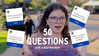 50 Questions with a Sophmore SLUdent  Martha Barnds [upl. by Labotsirhc]