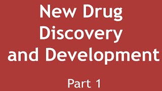 New Drug Discovery and Development Overview  Part 1  Dr Shikha Parmar [upl. by Gray292]