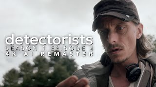 Detectorists  Season 1 Episode 4  4K AI Remaster  Full Episode [upl. by Rooker]