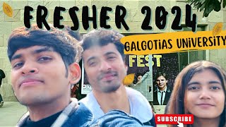 FRESHER 2024🔥 GALGOTIAS UNIVERSITY  Freshers kam promotion jyda 😭  YOGESH KUMAR VLOG [upl. by Noicnecsa]