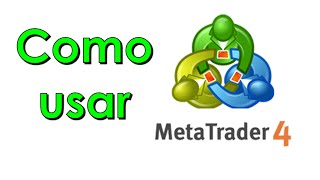 Como usar Metatrader 4 [upl. by Ssalguod]